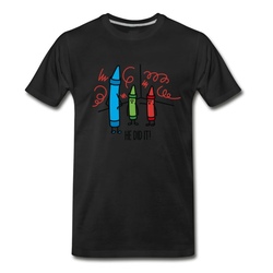 Men's He did it - wasco crayons T-Shirt - Black