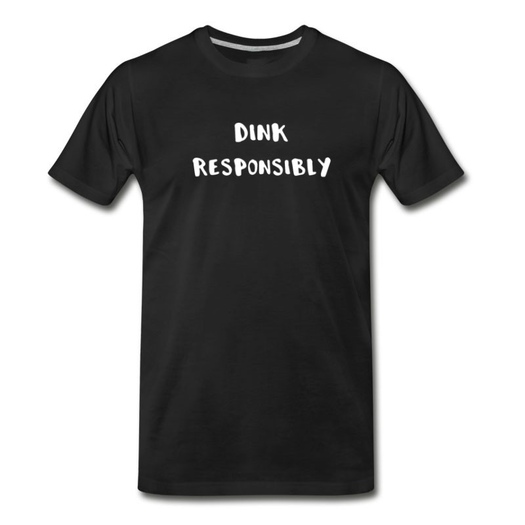 Men's Pickleball Dink Responsibly T-Shirt - Black