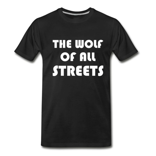 Men's The Wolf Of All Streets T-Shirt - Black
